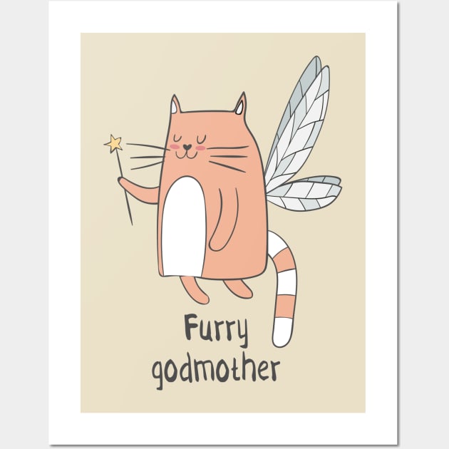Furry Godmother- Funny Cat Lover Gift Wall Art by Dreamy Panda Designs